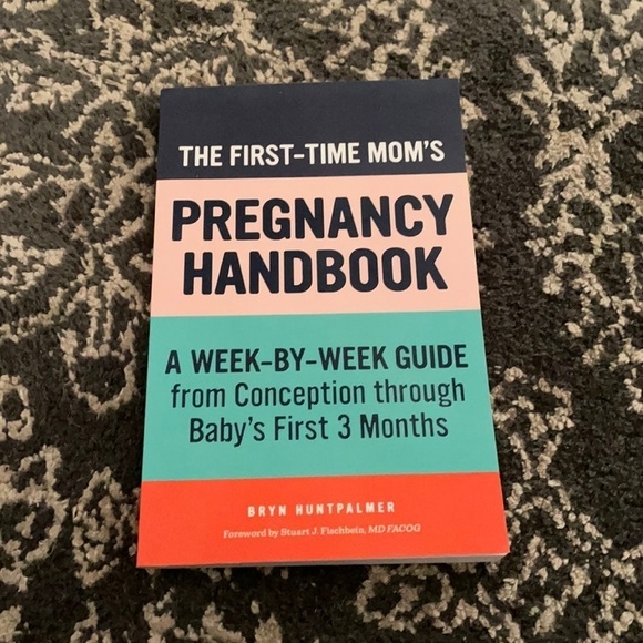 The First Time Mom’s Pregnancy Handbook - Picture 1 of 4